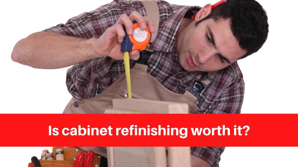 Is cabinet refinishing worth it