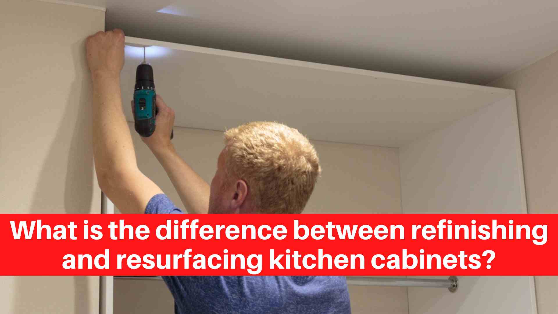 What is the difference between refinishing and resurfacing kitchen